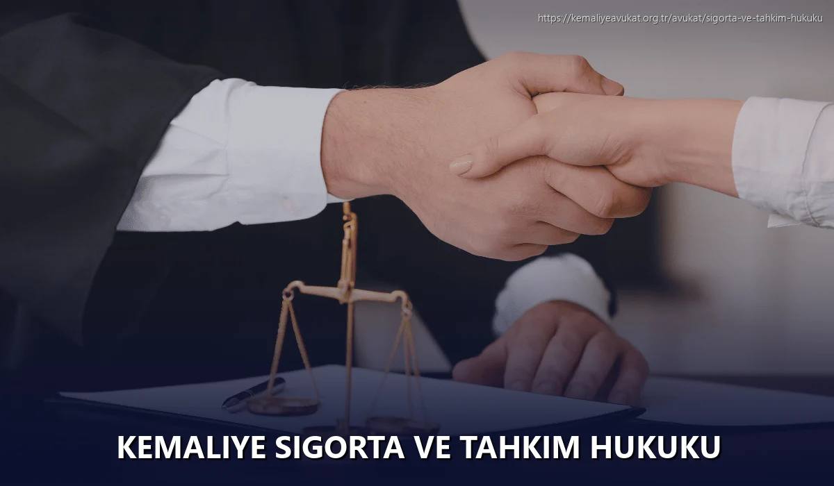 Kemaliye Sigorta ve Tahkim Hukuku