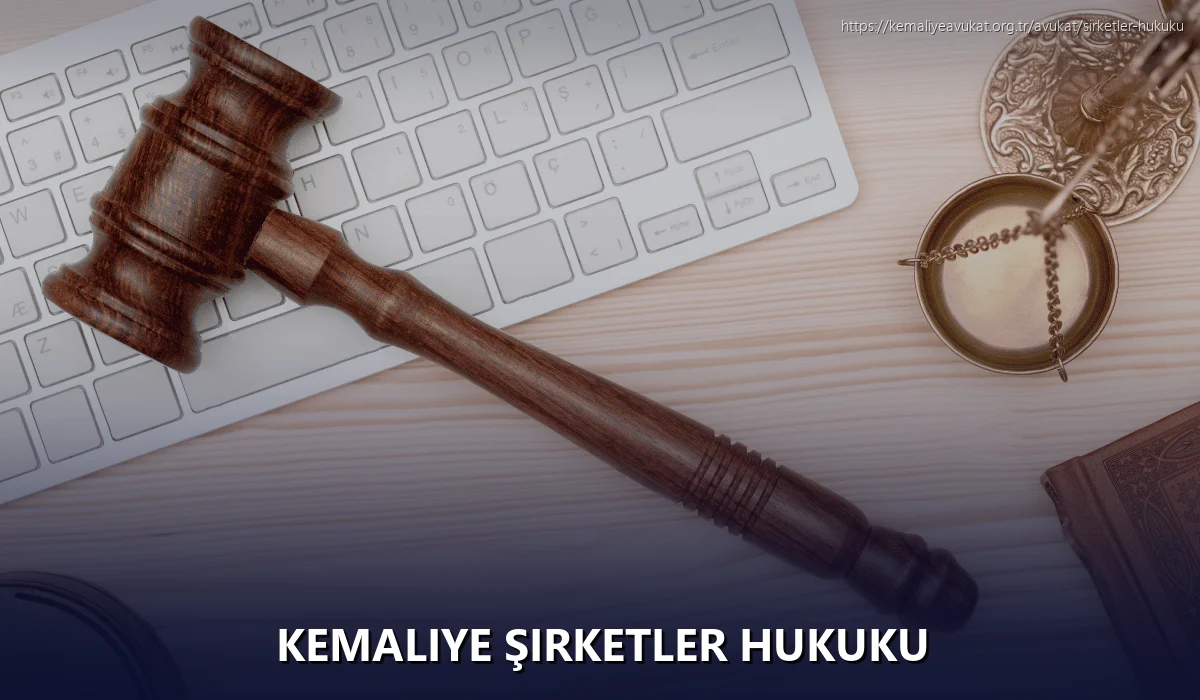 Kemaliye Şirketler Hukuku